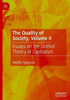 The Quality of Society, Volume II - Figueroa, Adolfo