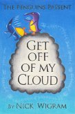 Get Off of My Cloud (fixed-layout eBook, ePUB)