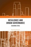 Resilience and Urban Governance (eBook, PDF)