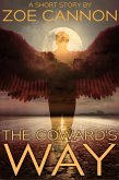 The Coward's Way (eBook, ePUB) The Coward's Way (eBook, ePUB)