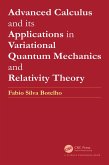 Advanced Calculus and its Applications in Variational Quantum Mechanics and Relativity Theory (eBook, PDF)