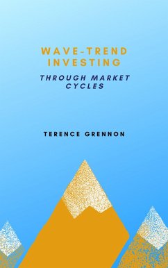 Cover Wave-Trend Investing Through Market Cycles (eBook, ePUB)