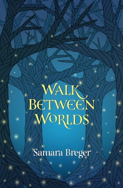 Walk Between Worlds (eBook, ePUB) Walk Between Worlds (eBook, ePUB)