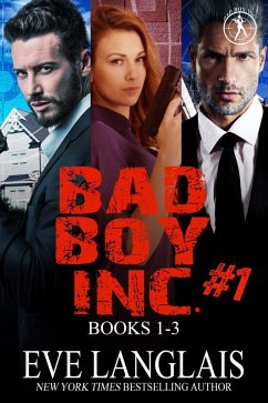 Bad Boy Inc. #1 (eBook, ePUB) - Langlais, Eve