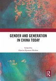 Gender and Generation in China Today (eBook, ePUB)