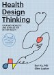 Health Design Thinking, second edition... - Bild 1