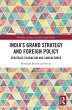 India's Grand Strategy and Foreign... - Bild 1