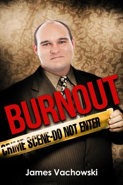 Burnout (Goosey Larsen, #1) (eBook, ePUB) - Vachowski, James