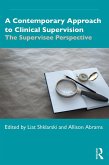 A Contemporary Approach to Clinical Supervision (eBook, ePUB)