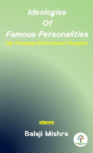 Ideologies Of Famous Personalities (eBook, ePUB)
