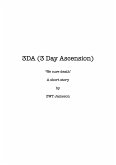 3DA (3 Day Ascension) (eBook, ePUB)
