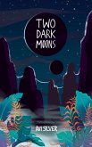 Two Dark Moons (Sãoni Cycle, #1) (eBook, ePUB)