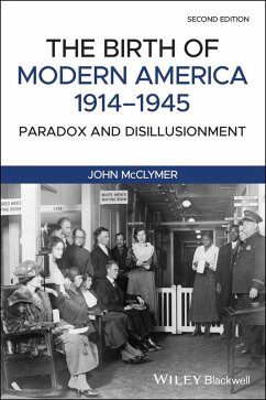Cover The Birth of Modern America, 1914 - 1945 (eBook, PDF)