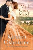 Mail Order Match (Brides of Beckham, #35) (eBook, ePUB) Mail Order Match (Brides of Beckham, #35) (eBook, ePUB)