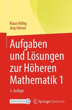 Aufgaben und Lösungen zur Höheren Mathematik 1 (eBook, PDF) - Höllig, Klaus; Hörner, Jörg