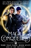 Magic Conquered (Rise of the Arcanist) (eBook, ePUB)