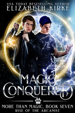 Cover Magic Conquered (Rise of the Arcanist) (eBook, ePUB)