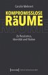 Kompromisslose Räume (eBook, PDF) - Bild 1