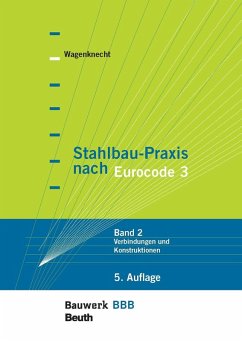 Stahlbau-Praxis nach Eurocode 3 (eBook, PDF) - Wagenknecht, Gerd