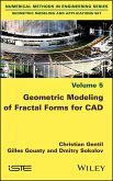 Geometric Modeling of Fractal Forms for CAD (eBook, PDF)