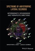 Spectrums of Amyotrophic Lateral Sclerosis (eBook, ePUB)