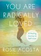 You Are Radically Loved (eBook, ePUB) - Bild 1