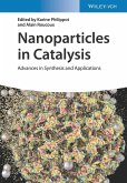 Nanoparticles in Catalysis (eBook, ePUB)