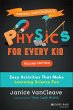 Janice VanCleave's Physics for Every... - Bild 1