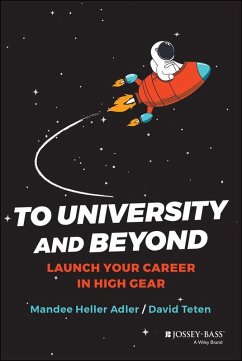 To University and Beyond (eBook, ePUB) - Adler, Mandee Heller; Teten, David