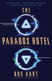 The Paradox Hotel (eBook, ePUB)