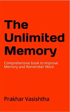 Unlimited Memory (eBook, ePUB) - Vasishtha, Prakhar
