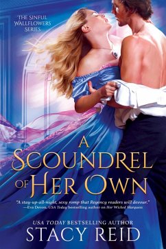 A Scoundrel of Her Own (eBook, ePUB) - Reid, Stacy