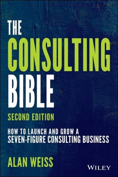 The Consulting Bible (eBook, ePUB) - Weiss, Alan