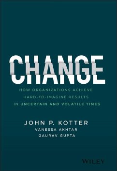 Change (eBook, ePUB) - Kotter, John P.; Akhtar, Vanessa; Gupta, Gaurav