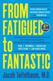 From Fatigued to Fantastic! Fourth Edition (eBook, ePUB)
