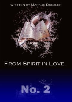 From Spirit in Love. - Drexler, Markus