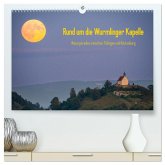 Rund um die Wurmlinger Kapelle (hochwertiger Premium Wandkalender 2026 DIN A2 quer), Kunstdruck in Hochglanz