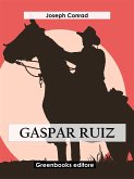 Gaspar Ruiz (eBook, ePUB)