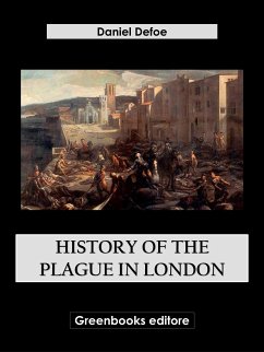 History of the plague in London (eBook, ePUB) - Defoe, Daniel