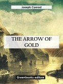 The Arrow Of Gold (eBook, ePUB)