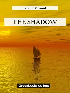 The Shadow (eBook, ePUB) - Conrad, Joseph