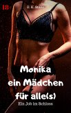 Monika - ein Mädchen für alle(s) (eBook, ePUB)