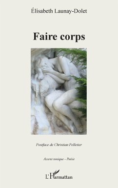 Faire corps - Launay-Dolet, Elisabeth