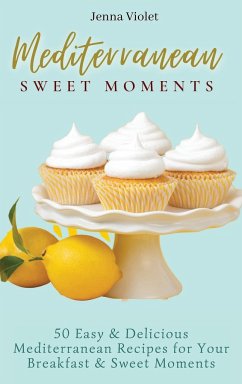 Mediterranean Sweet Moments - Violet, Jenna