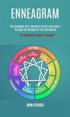 Enneagram: : The Complete Self-discovery & Self-realization Through the Wisdom of the Enneagram (The Enneagram Guide for Change) (eBook, ePUB)