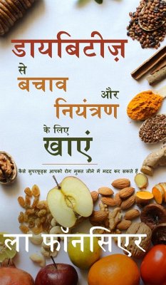 Diabetes se Bachav aur Niyantran ke liye Khaye - Fonceur, La