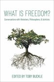 What Is Freedom?