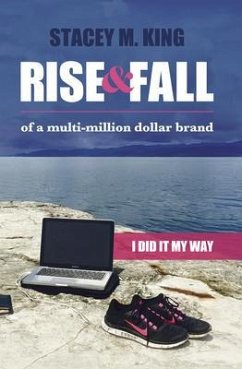 Cover Rise and Fall of a Multi-million Dollar Brand (eBook, ePUB)