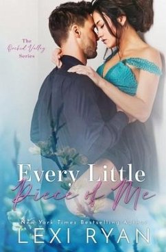 Every Little Piece of Me - Ryan, Lexi