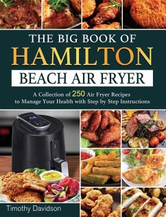 The Big Book of Hamilton Beach Air Fryer - Davidson, Timothy